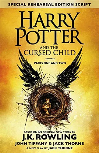 Обложка книги Harry Potter and the Cursed Child: Parts 1 & 2: The Official Script Book of the Original West End Production, J. K. Rowling, Jack Thorne, John Tiffany