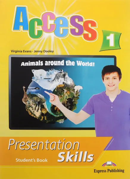 Обложка книги Access 1. Presentation skills. Student's book, Virginia Evans, Jenny Dooley