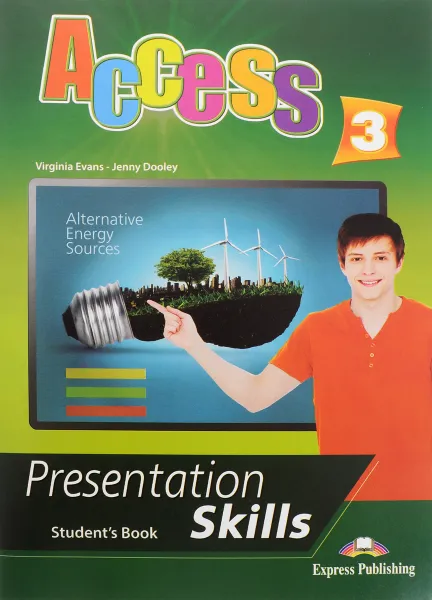 Обложка книги Access 3: Presentation skills: Student's book, Virginia Evans, Jenny Dooley