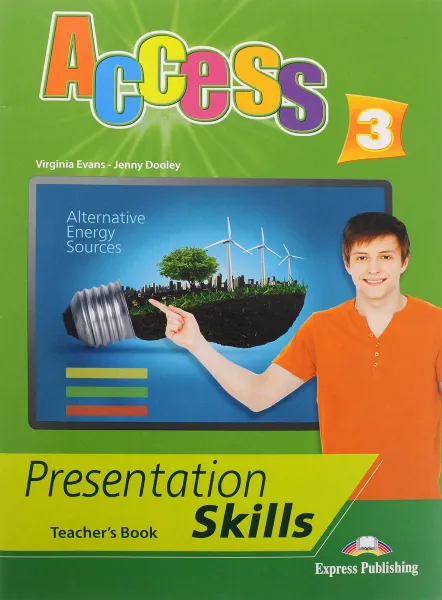 Обложка книги Access 3: Presentation skills: Teacher's book, Virginia Evans, Jenny Dooley