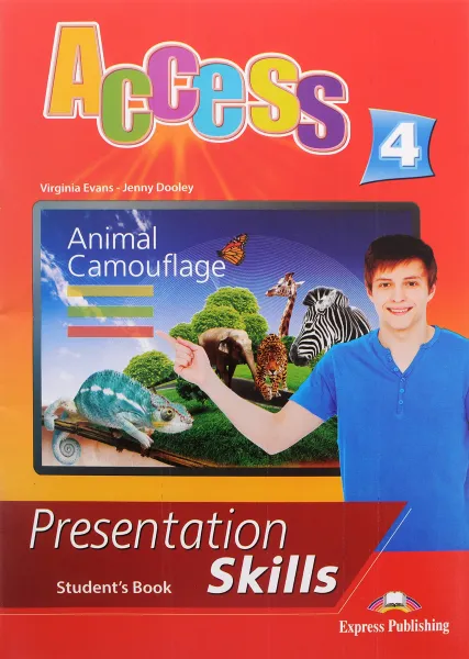 Обложка книги Access 4: Presentation Skills: Student’s Book, Virginia Evans, Jenny Dooley