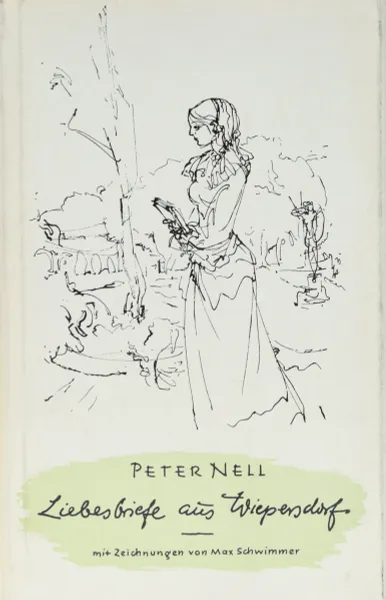 Обложка книги Liebesbriefe aus Wiepersdorf, P. Nell