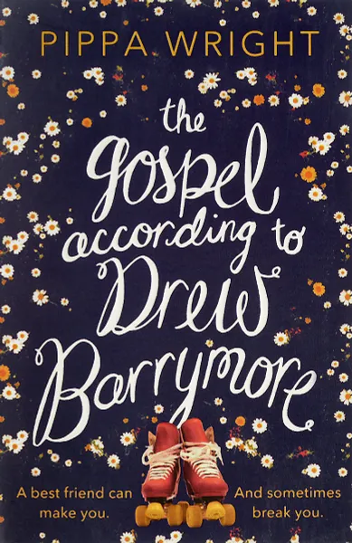 Обложка книги The Gospel According to Drew Barrymore, Wright, Pippa