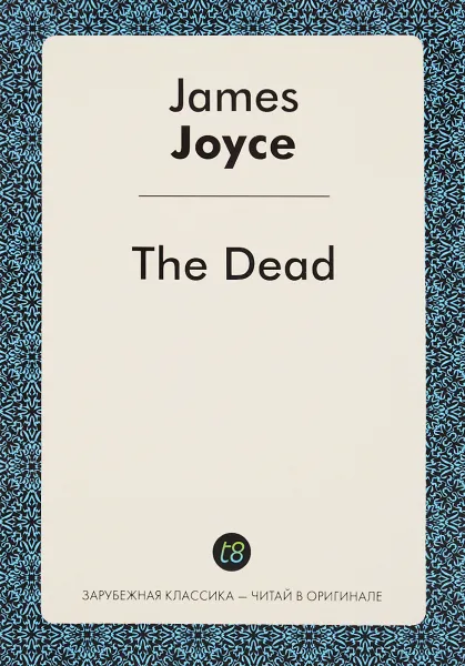 Обложка книги The Dead, James Joyce