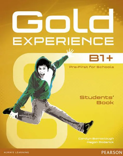 Обложка книги Gold Experience B1+: Students' Book (+ DVD-ROM), Carolyn Barraclough, Megan Roderick