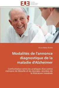 Обложка книги Modalites de l'annonce diagnostique de la maladie d'alzheimer, DUARTE-o