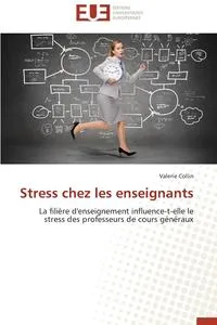 Обложка книги Stress chez les enseignants, COLLIN-V