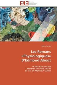 Обложка книги Les romans physiologiques d edmond about, LONGO-M