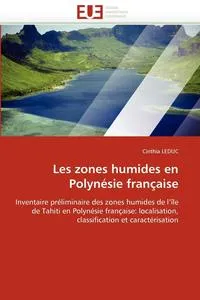 Обложка книги Les zones humides en polynesie francaise, LEDUC-C