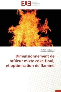 Обложка книги Dimensionnement de bruleur mixte coke-fioul, et optimisation de flamme, Collectif