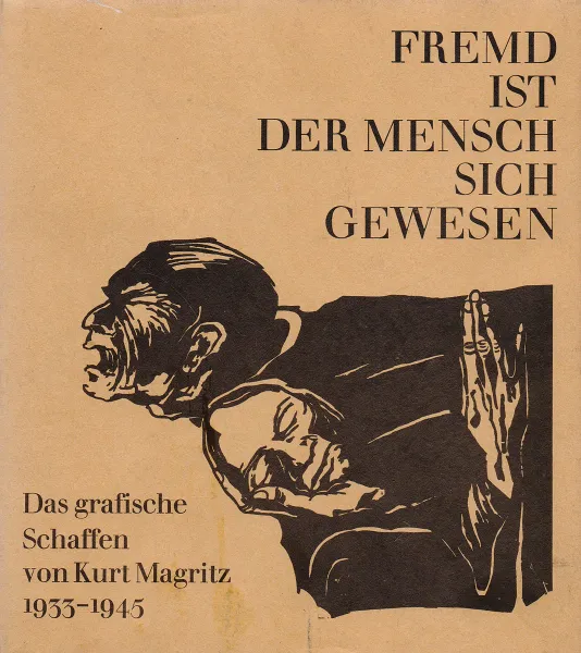 Обложка книги Fremd Ist Der Mensch Sich Gewesen, Леонид Столович