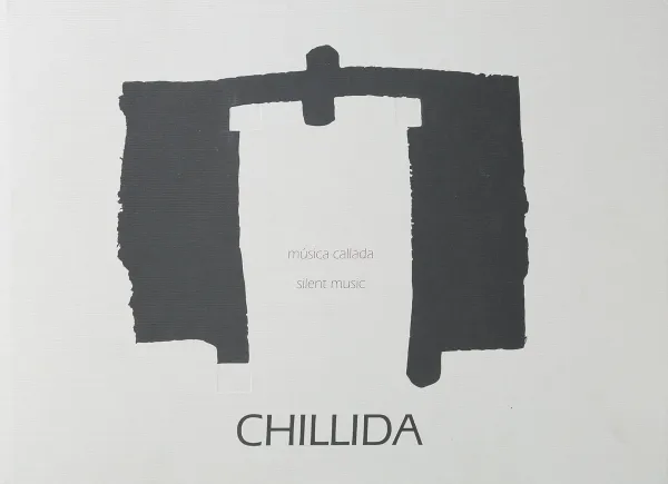 Обложка книги Chillida. Musica callada, Дмитрий Озерков,Friedhelm Mennekes,Marisa Oropesa,Mauricio Sotelo