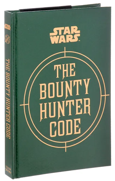 Обложка книги Star Wars - the Bounty Hunter Code, Уоллес Дэниел, Уиндхэм Райдер