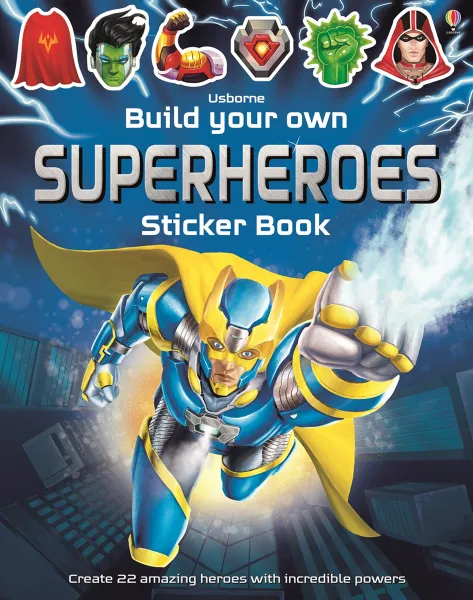 Обложка книги Build Your Own Superheroes Sticker Book, Simon Tudhope
