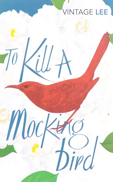 Обложка книги To kill a mockingbird, Harper Lee