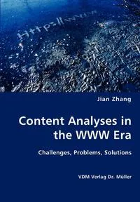 Обложка книги Content Analyses in the WWW Era, Jian Zhang