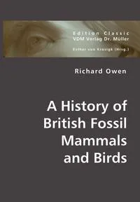 Обложка книги A History of British Fossil Mammals and Birds, Richard Owen