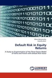 Обложка книги Default Risk in Equity Returns, Olena Martynenko