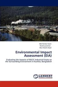 Обложка книги Environmental Impact Assessment (Eia), MD Tahidul Islam