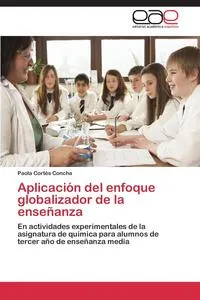 Обложка книги Aplicacion del enfoque globalizador de la ensenanza, Cortes Concha Paola