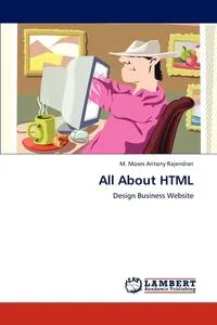 Обложка книги All About HTML, M. Moses Antony Rajendran