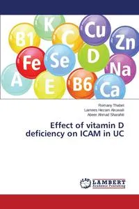 Обложка книги Effect of vitamin D deficiency on ICAM in UC, Thabet Romany