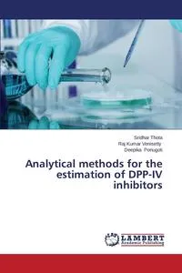 Обложка книги Analytical Methods for the Estimation of Dpp-IV Inhibitors, Thota Sridhar