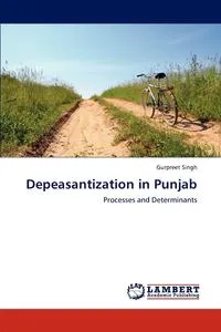 Обложка книги Depeasantization in Punjab, Gurpreet Singh