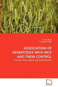 Обложка книги Association of Nematodes with Rice and Their Control, Dr Aly Khan