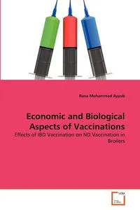 Обложка книги Economic and Biological Aspects of Vaccinations, Rana Muhammad Ayyub