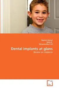 Обложка книги Dental implants at glans, Rajnish Kansal