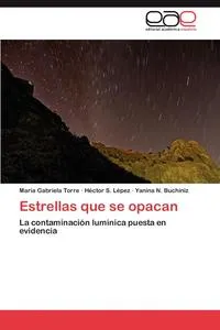 Обложка книги Estrellas Que Se Opacan, Mar a. Gabriela Torre