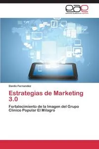 Обложка книги Estrategias de Marketing 3.0, Fernandez Danilo