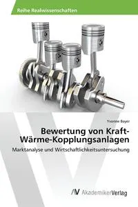 Обложка книги Bewertung von Kraft-Warme-Kopplungsanlagen, Bayer Yvonne