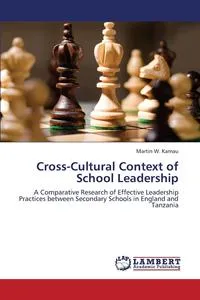 Обложка книги Cross-Cultural Context of School Leadership, Kamau Martin W.