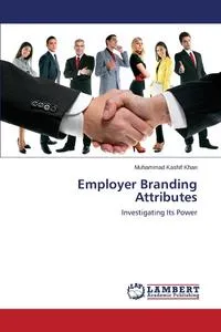 Обложка книги Employer Branding Attributes, Khan Muhammad Kashif