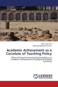 Обложка книги Academic Achievement as a Correlate of Teaching Policy, Yuko Oso Willis