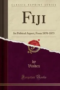 Обложка книги Fiji, Vindex Vindex