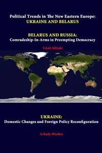 Обложка книги Political Trends In The New Eastern Europe, Strategic Studies Institute