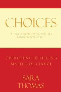Обложка книги Choices, Sara Thomas