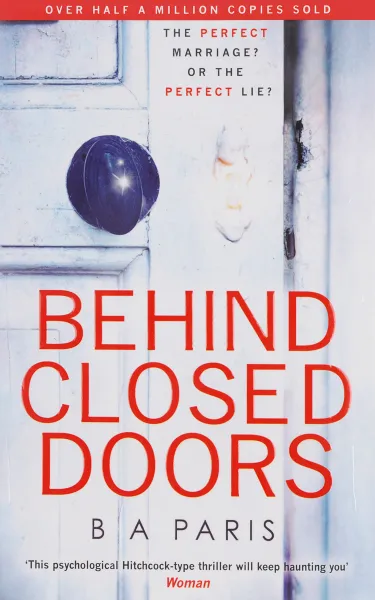 Обложка книги Behind Closed Doors, B. A. Paris