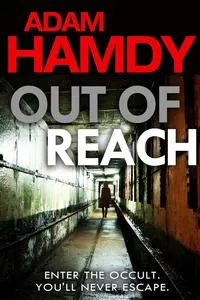 Обложка книги Out of Reach, Adam Hamdy