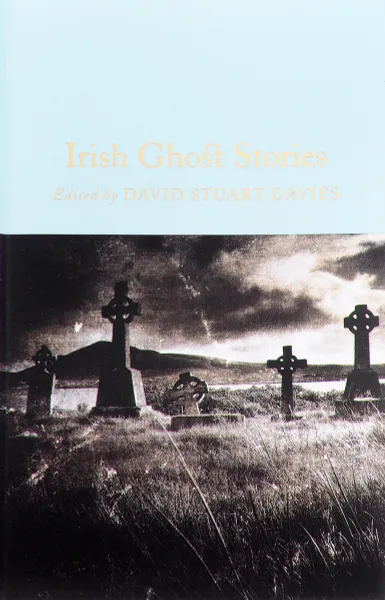 Обложка книги Irish Ghost Stories, Стокер Брэм