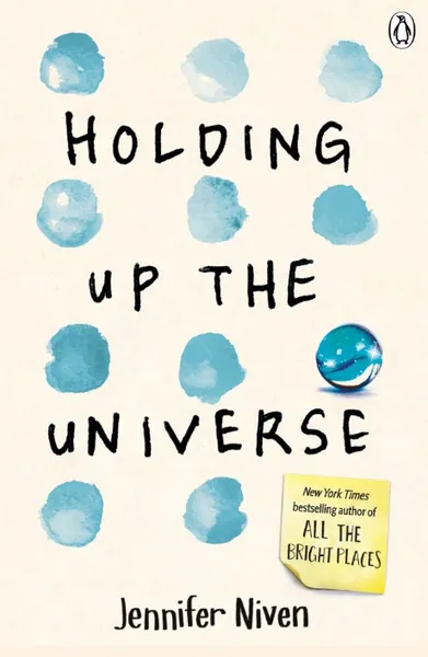 Обложка книги Holding Up the Universe, Jennifer Niven