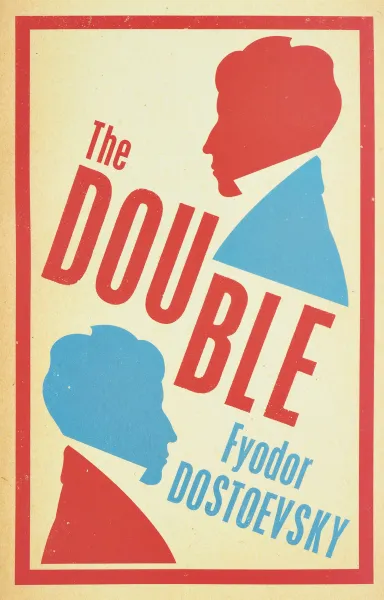 Обложка книги The Double, Fyodor Dostoevsky