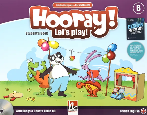 Обложка книги Hooray! Let's Play! Level B: Student's Book (+ CD), Herbert Puchta, Gunter Gerngross