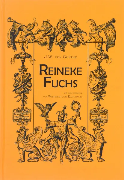 Обложка книги Reineke Fuchs, J. W. von Goethe
