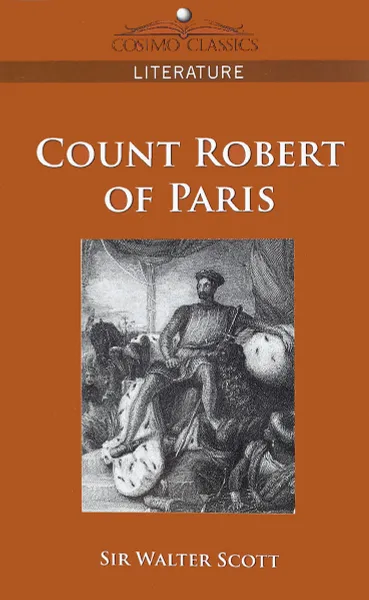 Обложка книги Count Robert of Paris, Вальтер Скотт