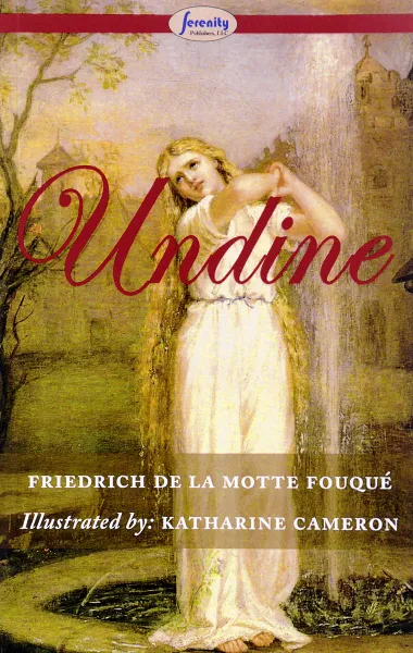 Обложка книги Undine, Friedrich De La Motte Fouqu