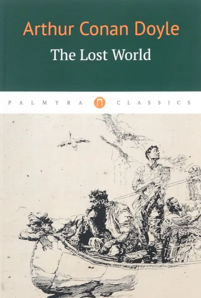 Обложка книги The Lost World, Arthur Conan Doyle